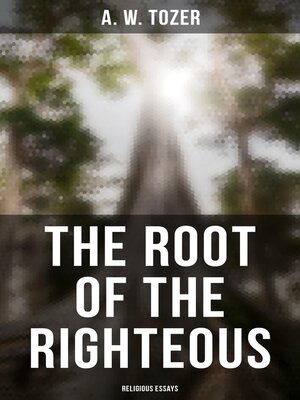 cover image of The Root of the Righteous